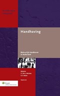 Handhaving | F.C.M.A. Michiels ; E.R. Muller | 