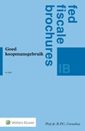 Goed koopmansgebruik | D. Brüll ; J.W. Zwemmer ; R.P.C. Cornelisse | 