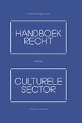 Handboek recht voor de culturele sector | Eva Schieveld ; Peggy de Jonge | 