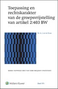 Toepassing en rechtskarakter van de groepsvrijstelling van artikel 2:403 BW | Jop van der Kraan | 