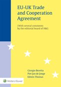 EU-UK Trade and Cooperation Agreement | Giorgio Beretta ; Piet Jan de Jonge ; Edwin Thomas | 
