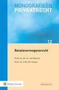 Relatievermogensrecht | M.J.A. van Mourik ; F.W.J.M. Schols | 