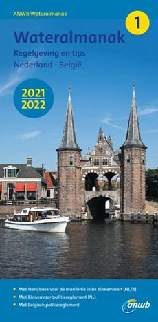 Wateralmanak deel 1 2021/ 2022 - Regelgeving en tips Nederland - België