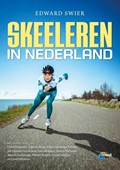 Skeeleren in Nederland | Edward Swier | 