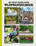 Het Grote Nederlandse Wijnwandelboek | Guido Derksen | 