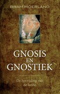 Gnosis en gnostiek | Bram Moerland | 