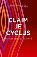 Claim je cyclus | Alexandra Pope ; Sjanie Hugo Wurlitzer | 