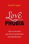 Love Phobia | Hannah Cuppen | 