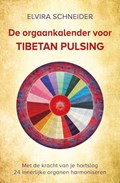 De orgaankalender voor Tibetan Pulsing | Elvira Schneider | 
