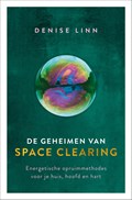 De geheimen van space clearing | Denise Linn | 