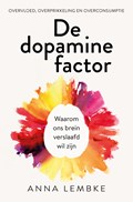 De dopamine factor | Anna Lembke | 