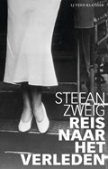 Reis naar het verleden | Stefan Zweig | 