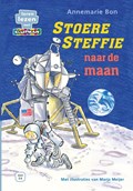 Stoere Steffie naar de maan | Annemarie Bon | 