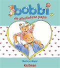 Bobbi de allerliefste papa | Monica Maas | 