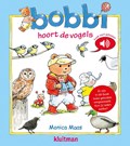 Bobbi hoort de vogels | Monica Maas | 
