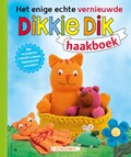 Het enige echte vernieuwde Dikkie Dik haakboek | Dendennis | 