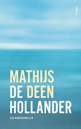 De Hollander | Mathijs Deen | 9789021340142