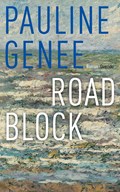 Roadblock | Pauline Genee | 