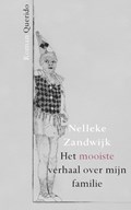 Het mooiste verhaal over mijn familie | Nelleke Zandwijk | 