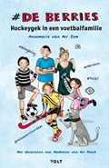 Hockeygek in een voetbalfamilie | Annemarie van der Eem | 