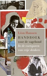 Handboek voor de vagebond | Léon Hanssen | 9789021421308
