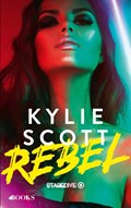 Rebel | Kylie Scott | 