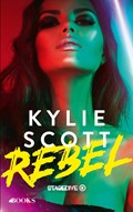 Rebel | Kylie Scott | 