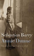 Annie Dunne | Sebastian Barry | 