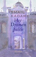 Het Dromenpaleis | Ismail Kadare | 