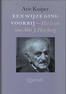 Een wijze ging voorbij | Het leven van Abel J. Herzberg