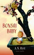 Bonsaibaby | A.N. Ryst | 