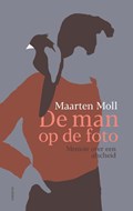 De man op de foto | Maarten Moll | 