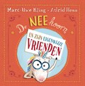 De NEEhoorn en zijn eigenwijze vrienden | Marc-Uwe Kling | 
