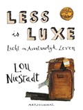 Less is luxe | Lou Niestadt | 