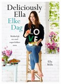 Elke Dag Deliciously Ella | Ella Mills | 