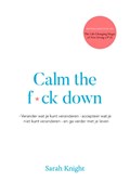 Calm the f*ck down | Sarah Knight | 
