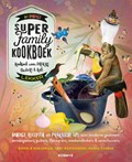 Het handige Super Family Kookboek | Toni Westenberg ; Rinskje Koelewijn | 