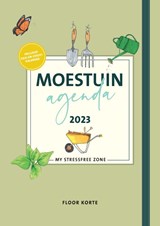 Moestuin Agenda 2023 | Floor Korte | 9789021590950