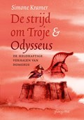 De strijd om Troje & Odysseus | Simone Kramer | 