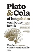 Plato & Cola of het geheim van jouw brein | Veerle Visser-Vandewalle | 
