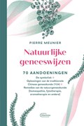 Natuurlijke geneeswijzen | Pierre Meunier | 