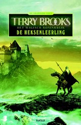 De Shannara saga De heksenleerling | Terry Brooks | 9789022556344