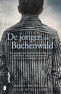 De jongen uit Buchenwald | Robbie Waisman ; Susan McClelland | 