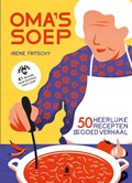 Oma's soep | Stichting Oma's Soep ; Irene Fritschy | 