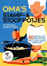 Oma's stamp- & stoofpotjes | Stichting Oma's Soep | 9789023016991