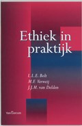 Ethiek in praktijk | L.L.E. Bolt & M.F. Verwey & J.J.M. van Delden | 
