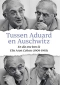 Tussen Aduard en Auschwitz | Stefan van der Poel | 