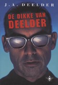 De dikke van Deelder | Jules Deelder | 