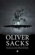 Hallucinaties | Oliver Sacks | 