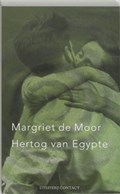 De hertog van Egypte | Margriet de Moor | 
